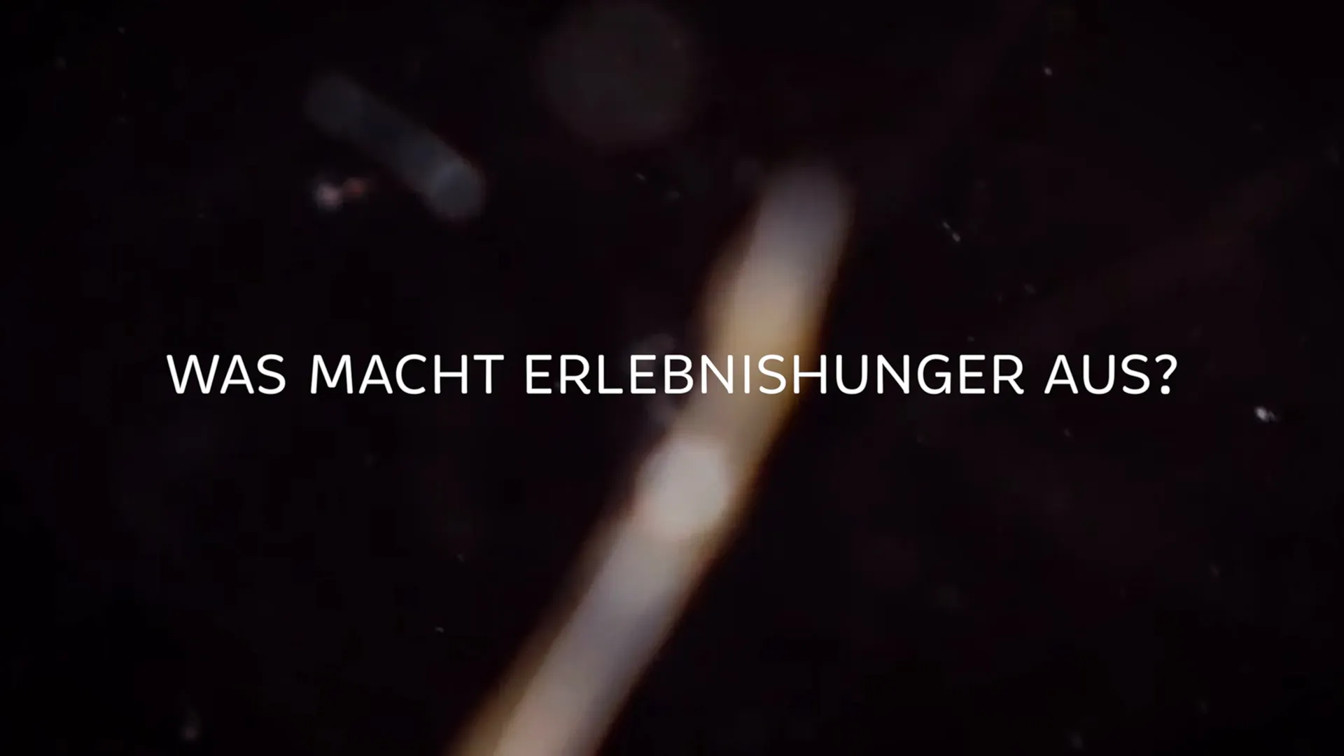 Titelbild des ELEMENTS-Teaservideos: Was macht Erlebnishunger aus?